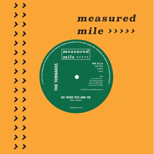 The Tornados: No More Me & You / You Always Did What You Wanted - 7-INCH SINGLE
