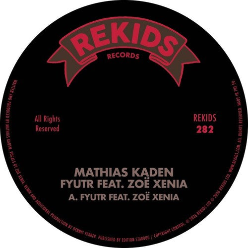 Mathias Kaden: Fyutr (with Dennis Ferrer Remix) - 12-INCH SINGLE