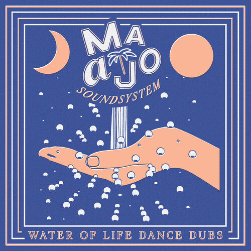 Maajo, Maajo Soundsystem: Water of Life Dance Dubs - VINYL LP