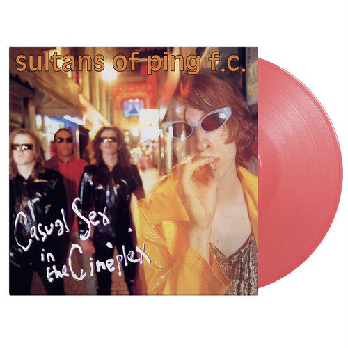 Sultans of Ping F.C.: Casual Sex In The Cineplex - Limited 180-Gram Pink Colored Vinyl - VINYL LP