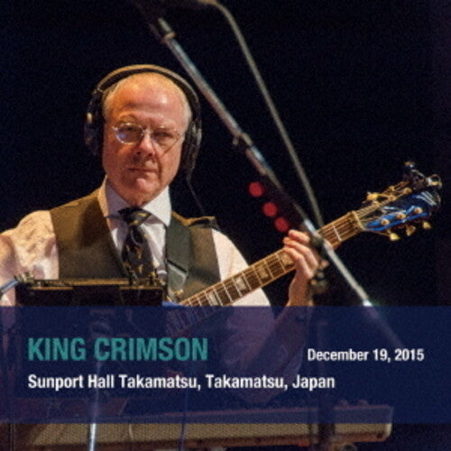 King Crimson: December 19. 2015 Sunport Hall. Takamatsu. Japan - SHM - COMPACT DISCS