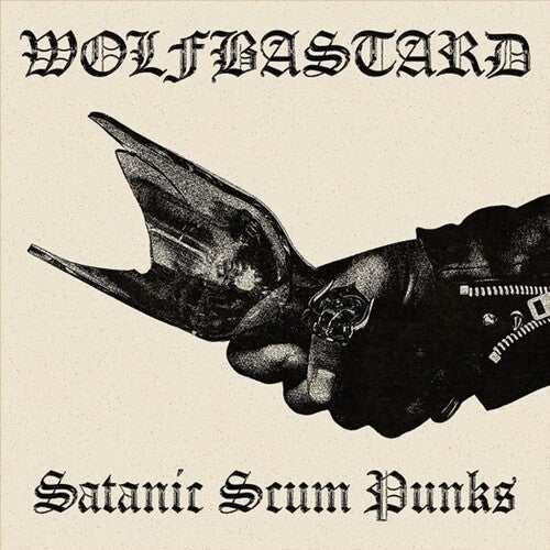 Wolfbastard: Satanic Scum Punks - COMPACT DISCS