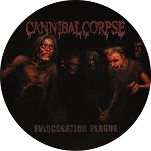 Cannibal Corpse: Evisceration Plague - Picture Disc - VINYL LP