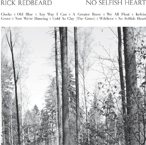 Rick Redbeard: No Selfish Heart - COMPACT DISCS