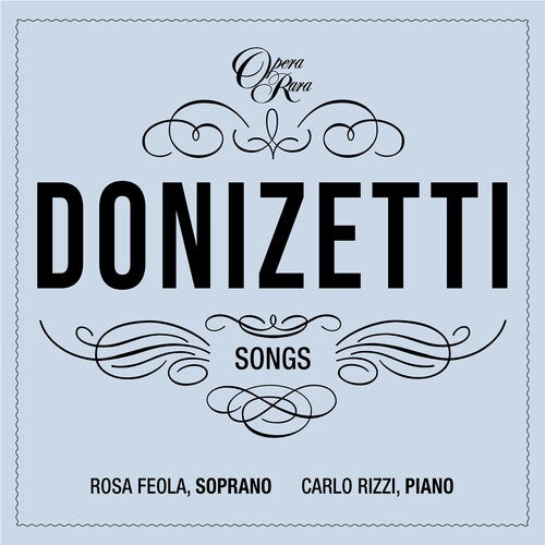 Rosa Feola: Donizetti: Songs - Vol.7 - COMPACT DISCS