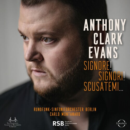 Evans, Anthony Clark: Signore Signori Scusatemi - SUPER-AUDIO CD