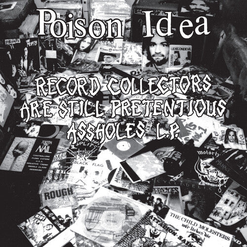 Poison Idea: Record Collectors Are STILL Pretentious Assholes ( PURPLE VINYL ) - VINYL LP
