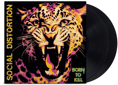 Social Distortion: Born To Kill - VINYL LP