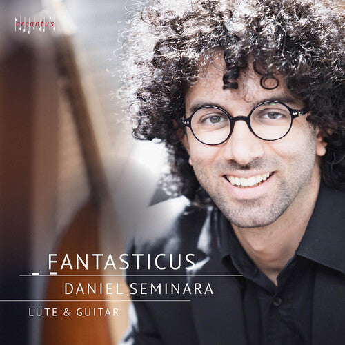 Daniel Seminara: Fantasticus - COMPACT DISCS