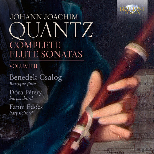 Benedek Csalog: Quantz: Complete Flute Sonatas, Vol. 2 - COMPACT DISCS