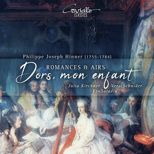 Julia Kirchner: Dors, Mon Enfant - Romances & Airs - COMPACT DISCS