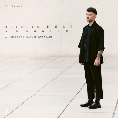 Allhoff, Tim: Between Here & Nowhere - VINYL LP