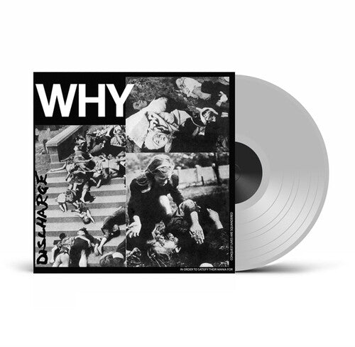 Discharge: Why - UK Exclusive Clear Vinyl - VINYL LP