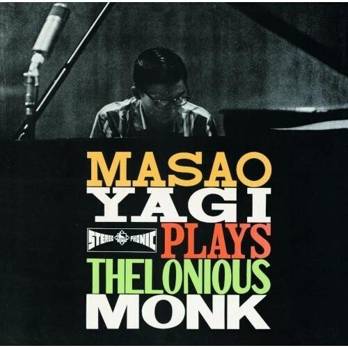 Yagi, Masao: Masao Yagi Plays Thelonious Monk - VINYL LP