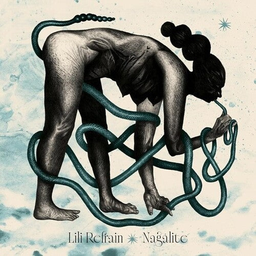 Lili Refrain: Nagalite - COMPACT DISCS