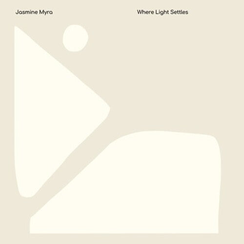 Jasmine Myra: Where Light Settles - VINYL LP