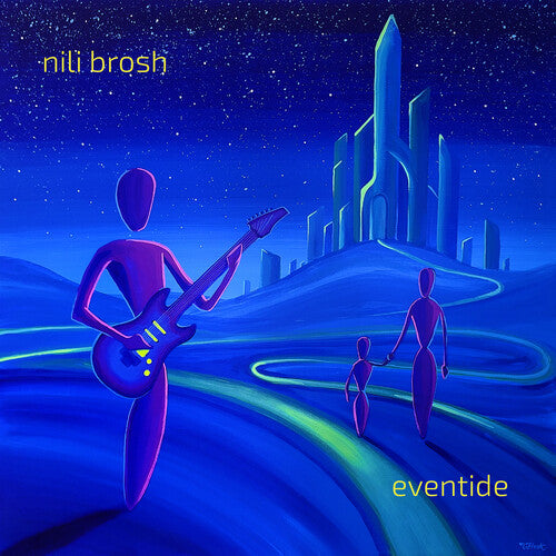 Nili Brosh: Eventide - COMPACT DISCS