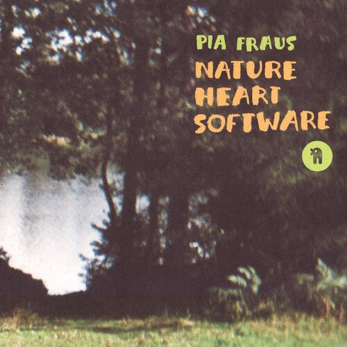 Pia Fraus: Nature Heart Software (20th Anniversary) - VINYL LP