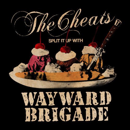Cheats & Wayward Brigade: Split It Up - 7-INCH SINGLE