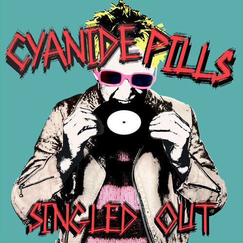 Cyanide Pills: Singled Out - VINYL LP