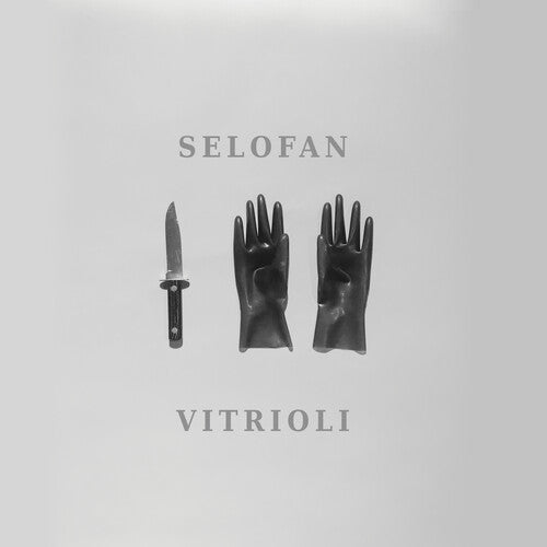 Selofan: Vitrioli - VINYL LP