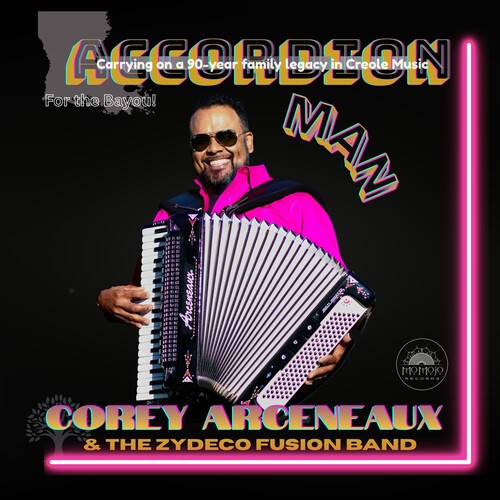 Arceneaux, Corey & Zydeco Fusion Band: Accordion Man - COMPACT DISCS