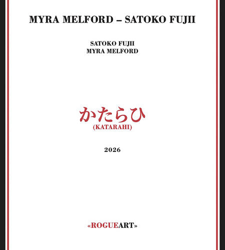 Melford, Myra / Fujii, Satoko: Katarahi - COMPACT DISCS