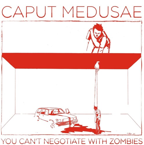 Caput Medusae: You Can't Negotiate With Zombies - COMPACT DISCS