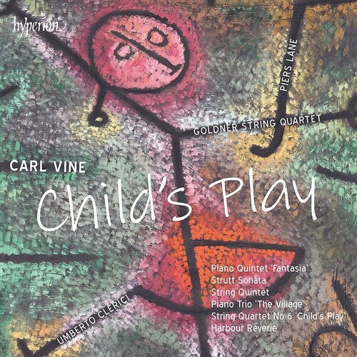 Piers Lane: Vine: Child's Play, Piano Quintet & Other Chamber - COMPACT DISCS