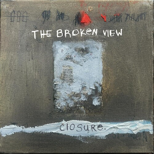 Broken View: Closure. - COMPACT DISCS