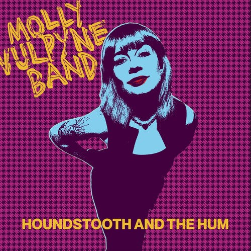 Molly Band Vulpyne: Houndstooth & The Hum - COMPACT DISCS