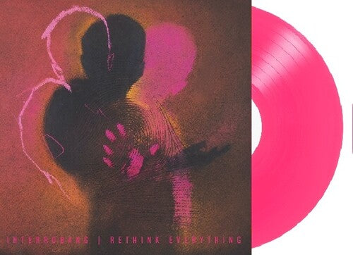 Interrorbang: Rethink Everything - Pink Vinyl - VINYL LP