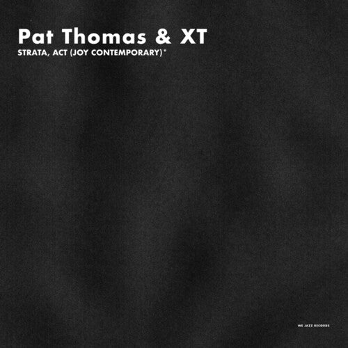 Thomas, Pat & Xt: Strata, Act (Joy Contemporary) - COMPACT DISCS