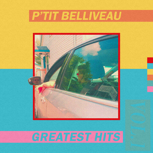 P'Tit Belliveau: Greatest Hits Vol.1 (YELLOW SPLATTER VINYL) - VINYL LP