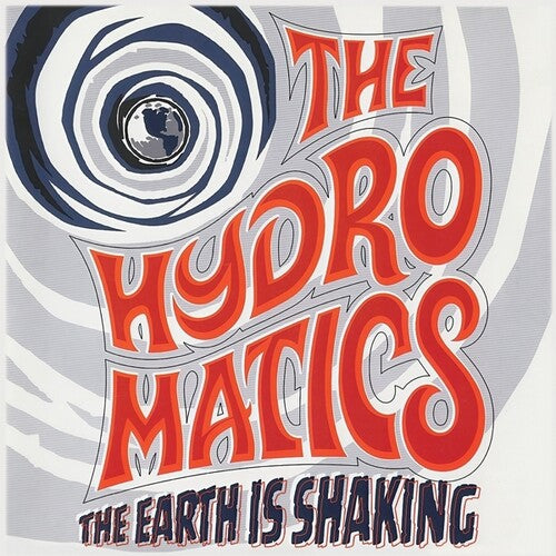 Hydromatics: The Earth Is Shaking - VINYL LP