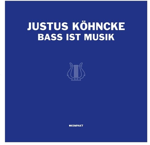 Justus Kohncke: Bass ist Musik - VINYL LP