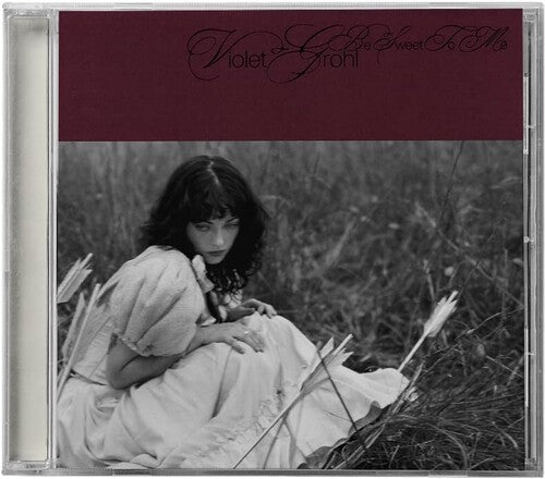 Violet Grohl: Be Sweet To Me - COMPACT DISCS