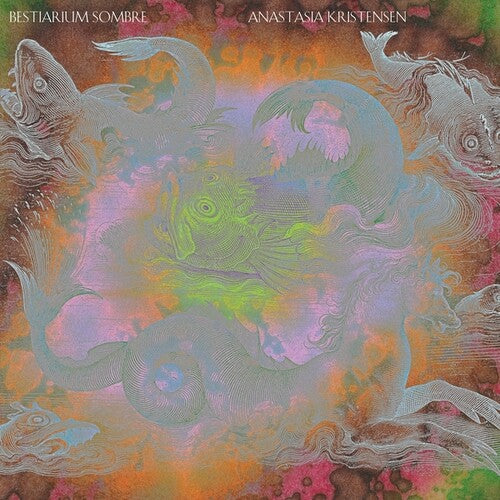Kristensen, Anastasia: Bestiarium Sombre - VINYL LP