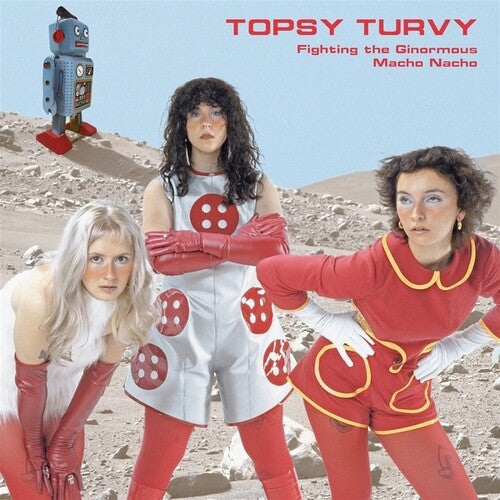 Topsy Turvy: Fighting The Ginormous Macho Nacho - VINYL LP