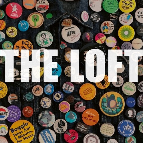 The Loft: Badges - VINYL LP