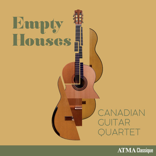 Canadian Guitar Quartet: Empty Houses - COMPACT DISCS