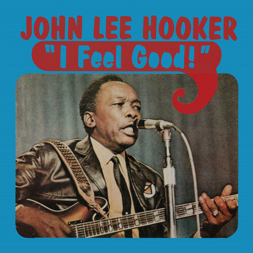 Hooker, John Lee: I Feel Good - VINYL LP