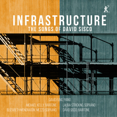 David Fung: Infrastructure - The Songs of David Sisco - COMPACT DISCS