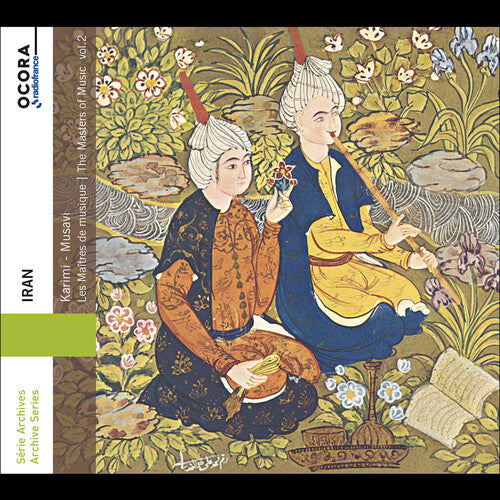 Mohammad Karimi: Iran - The Masters of Music, Vol. 2 - COMPACT DISCS