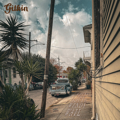 Gitkin: Where the South Winds Wail - VINYL LP