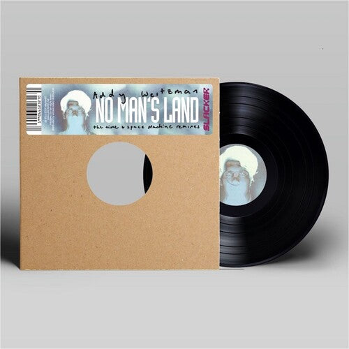 Weitzman, Addy: No Man's Land (The Time & Space Machine Remixes) - 12-INCH SINGLE