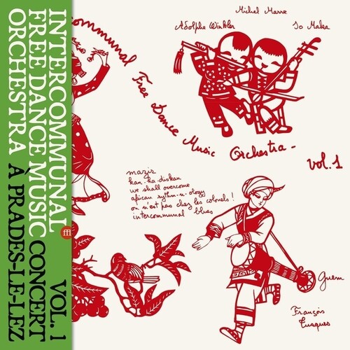 Intercommunal Free Dance Music Orchestra: Concert A Prades Le Lez, Vol. 1 - VINYL LP