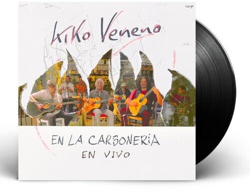Kiko Veneno: Kiko Veneno En La Carboneria - VINYL LP