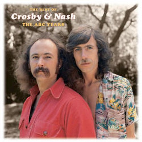 Crosby & Nash: Best of: The ABC Years