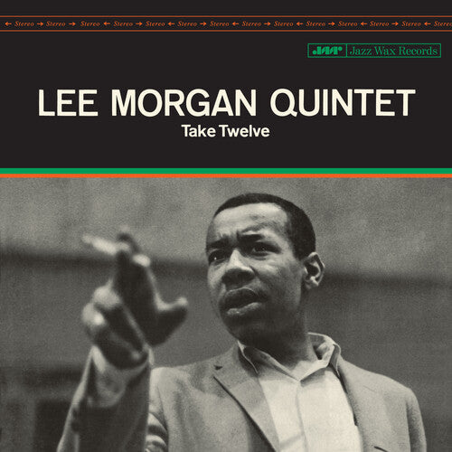 Lee Morgan: Take Twelve - Limited 180-Gram Vinyl with Bonus Tracks - VINYL LP
